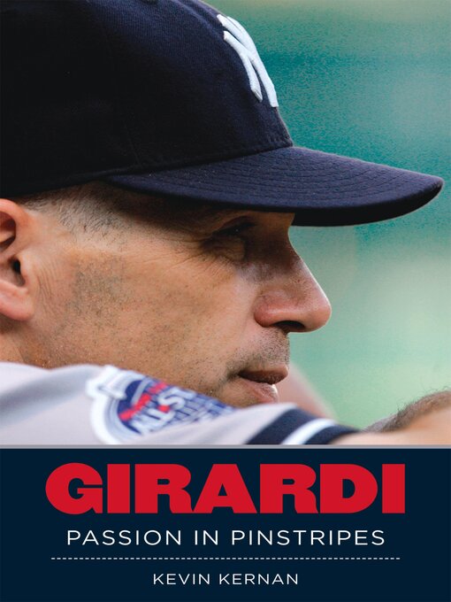 Title details for Girardi by Kevin Kernan - Available